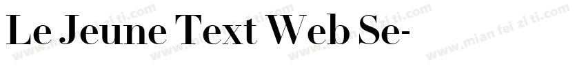 Le Jeune Text Web Se字体转换
